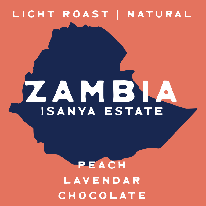 Zambia Isanya Estate Single Origin Coffee